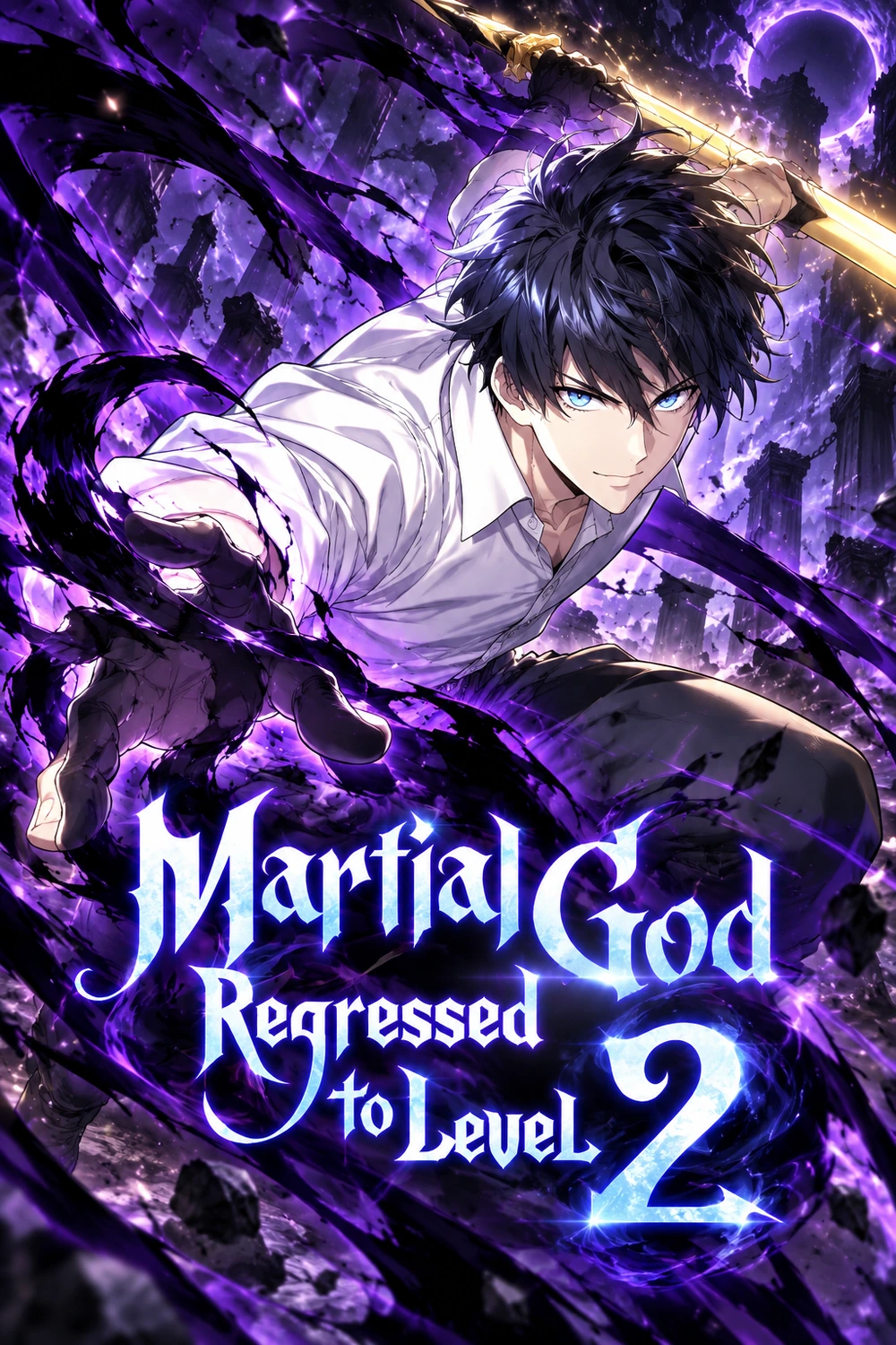 Martial God Regressed to Level 2 cover