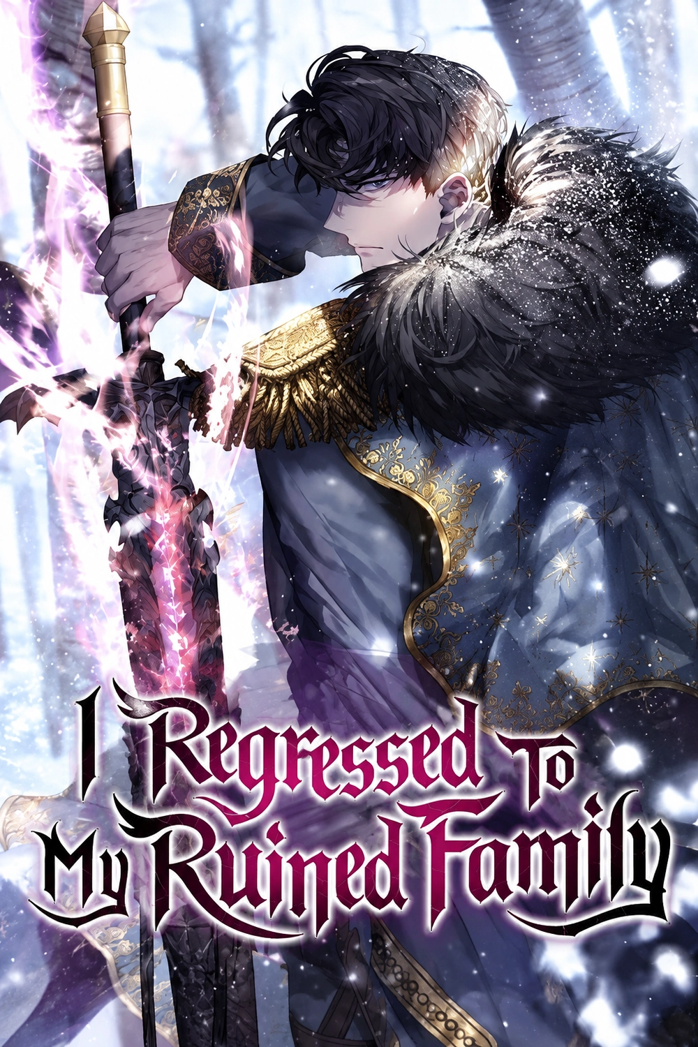 I Regressed to My Ruined Family cover